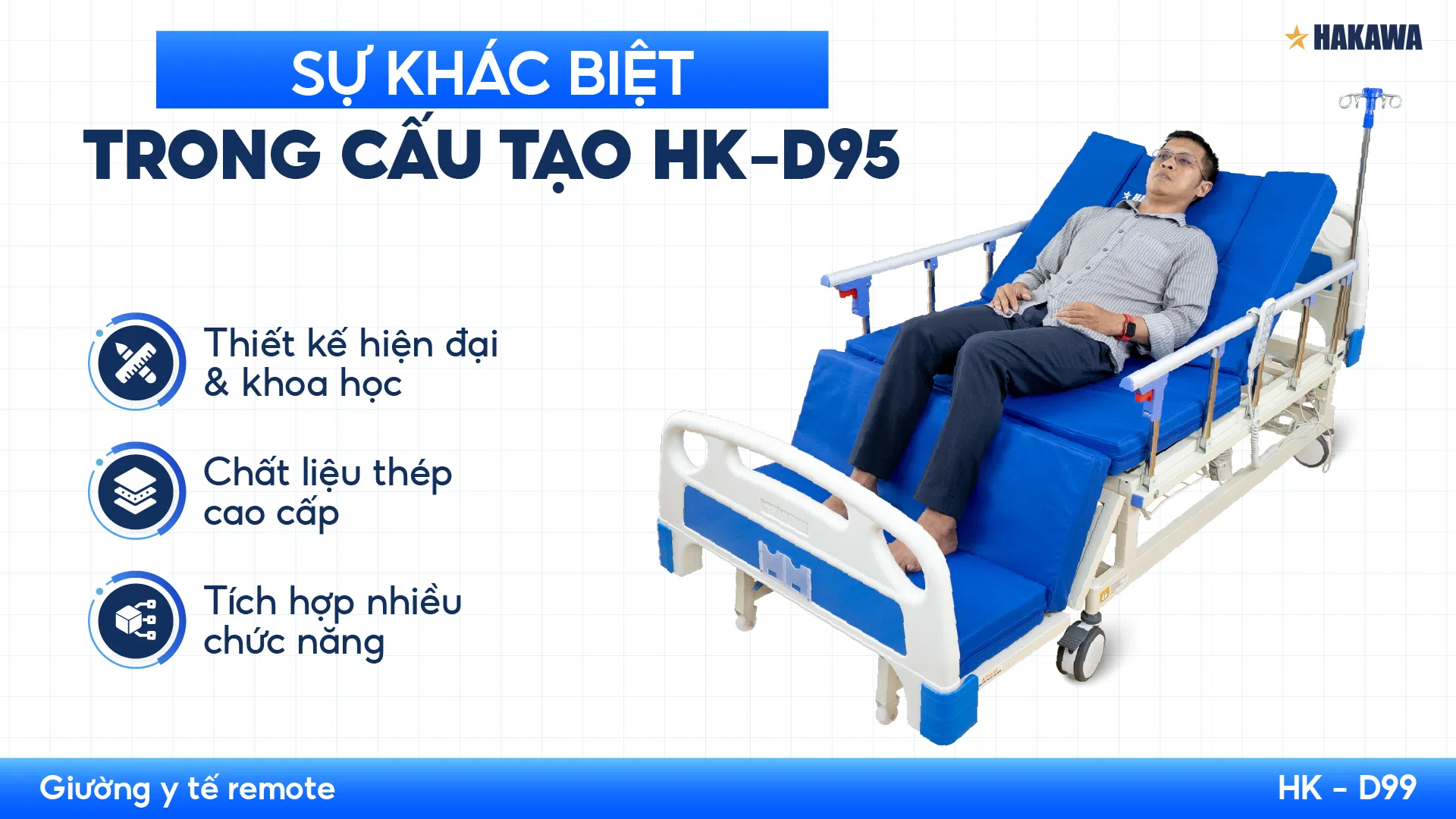 Giường y tế remote cao cấp HAKAWA HK-D99 9 Sự khác biệt trong cấu tạo của giường y tế HAKAWA