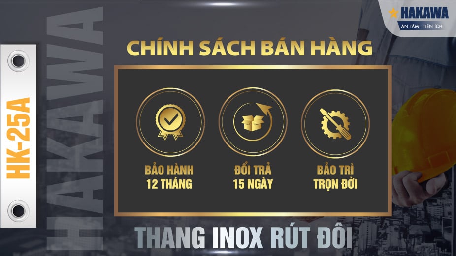 Chính sách mua thang inox Hakawa HK-25A