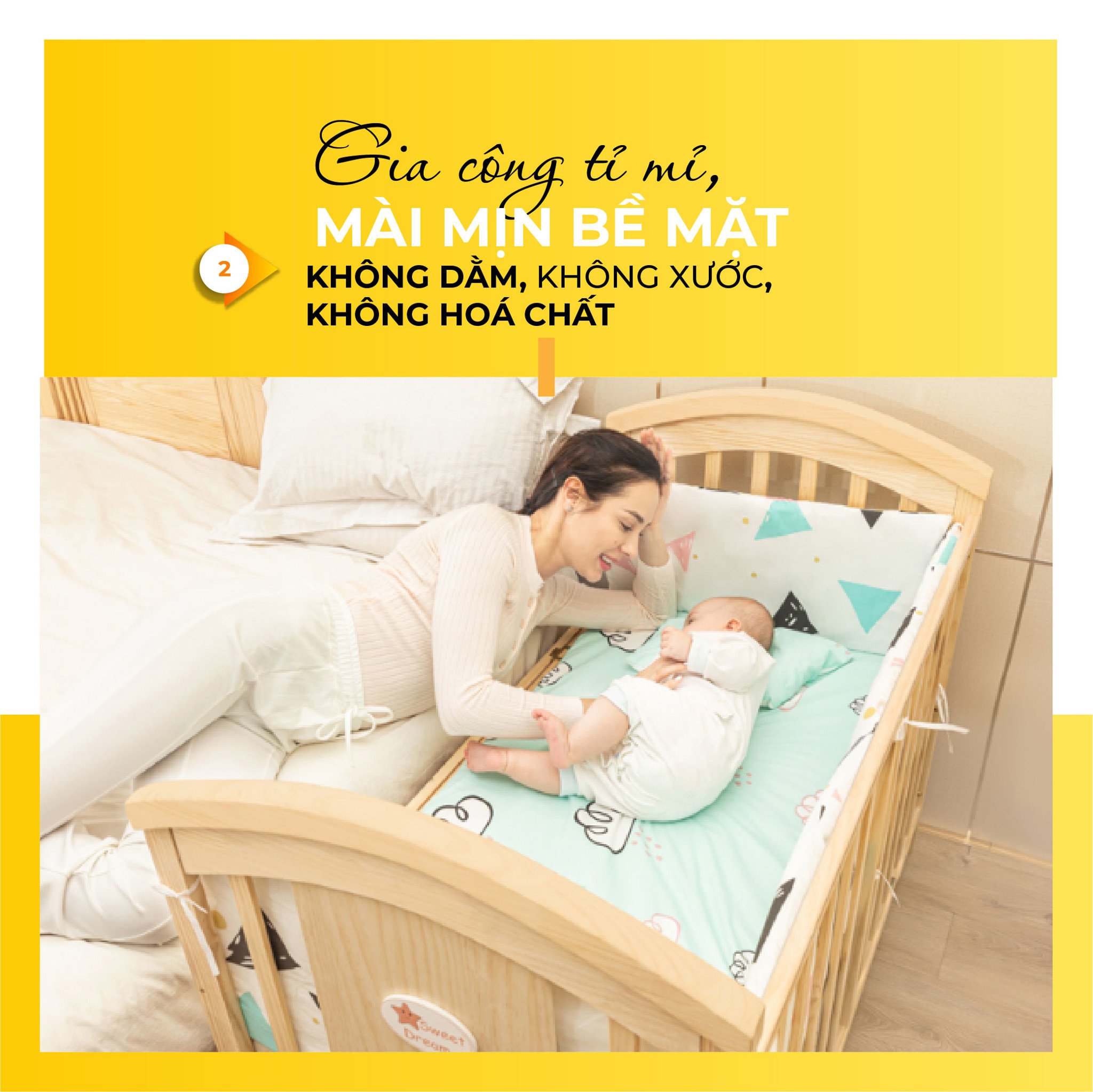 Nôi Cũi Hoàng Gia được gia công tỉ mỉ, mài mịn bề mặt không có dằm, không xước và đặc biệt không sử dụng hoá chất