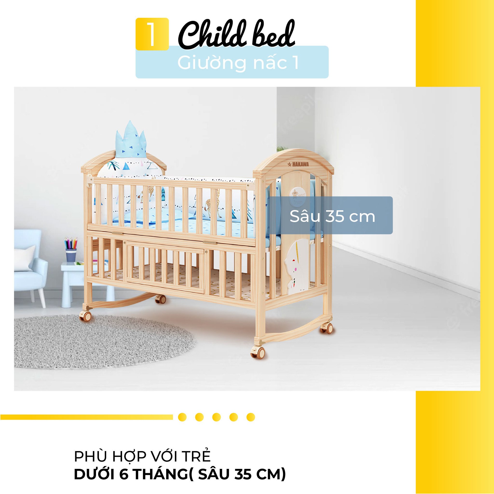 Giường nấc 1 sâu 35cm phù hợp với trẻ dưới 6 tháng tuổi