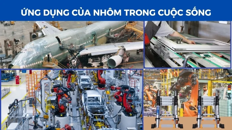 Ứng dụng của nhôm trong cuộc sống