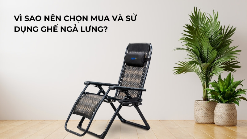99+ ghế ngả lưng văn phòng, ghế tựa ngả lưng, sofa ngả lưng 23 Những lý do bạn nên sử dụng ghế ngả lưng để thư giãn