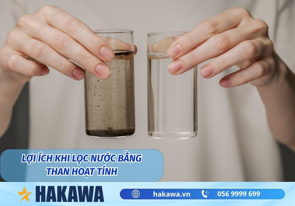 Lợi ích khi lọc nước bằng than hoạt tính