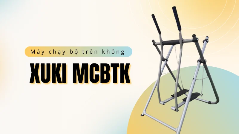 Giới thiệu về máy chạy bộ XuKi MCBTK