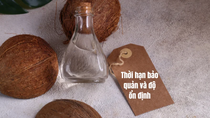Thời gian bảo quản độ ổn định
